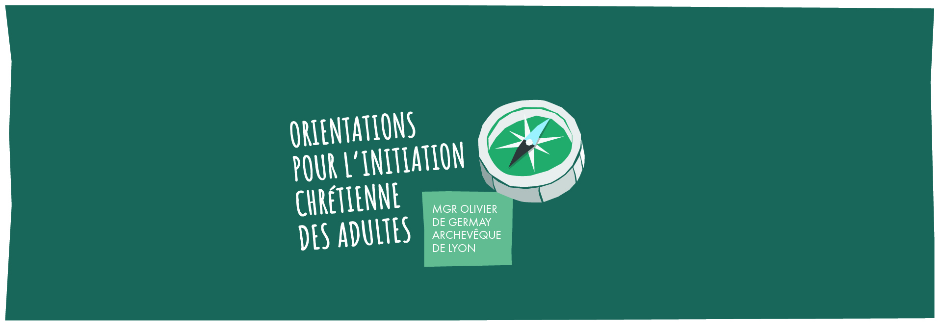 Orientation pour l’initiation Chrétienne des adultes
